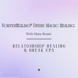 Relationship Healing & Breakups